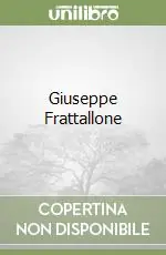 Giuseppe Frattallone Nuova Collezione