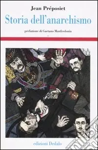 Soddisfatti O Rimborsati Storia dell‘anarchismo