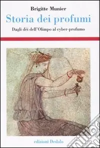 Storia dei profumi. Dagli dèi dell‘Olimpo al cyber-profumo Consegna Rapida