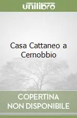 Casa Cattaneo a Cernobbio Direttamente Dal Produttore