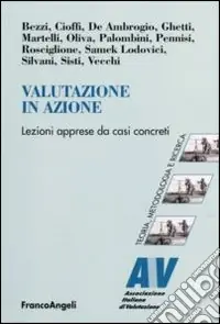 Valutazione in azione. Lezioni apprese da casi concreti Più Venduto