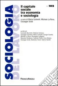 Promozione Il capitale sociale tra economia e sociologia