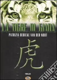 La tigre di Giada Ultime Pezzi