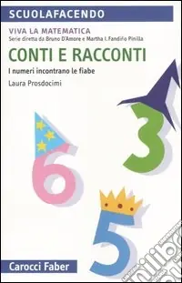 Conti e racconti. I numeri incontrano le fiabe Popolare