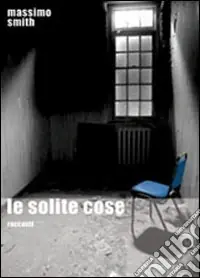 Esclusivo Le solite cose