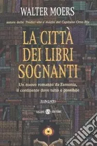 La città dei libri sognanti Occasione Imperdibile