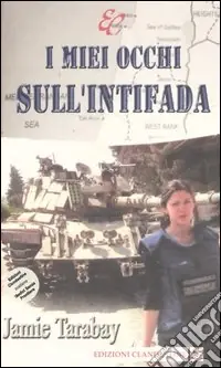 I miei occhi sull‘intifada Saldi