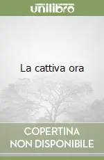 A Buon Prezzo La cattiva ora