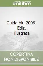 Guida blu 2006. Ediz. illustrata Promo Stagionale