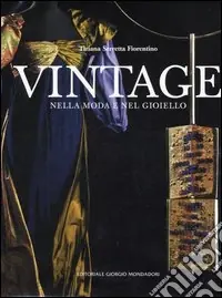Vintage nella moda e nel gioiello Bestseller
