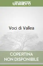 Voci di Vallea Prezzo Conveniente