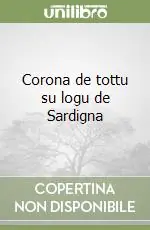 Promo Stagionale Corona de tottu su logu de Sardigna