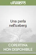 Una perla nell‘iceberg Prezzo Di Fabbrica