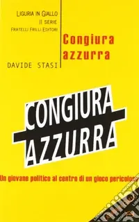 Congiura azzurra Occasione Imperdibile