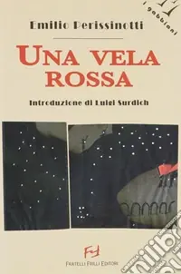 Professionale Una vela rossa