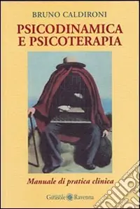 Psicodinamica e psicoterapia Prezzo Conveniente