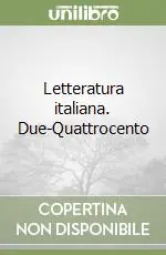 Letteratura italiana. Due-Quattrocento Affare