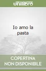 Io amo la pasta Offerta