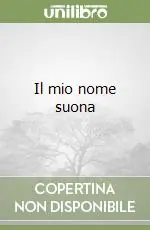Ultimissimo Modello Il mio nome suona