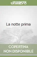 La notte prima Consegna Rapida