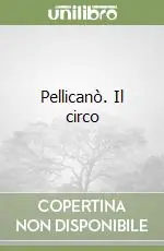 Promo Stagionale Pellicanò. Il circo