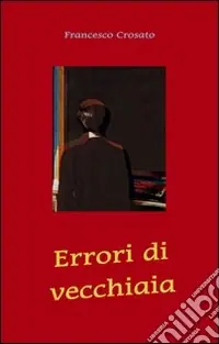 Errori di vecchiaia Occasione