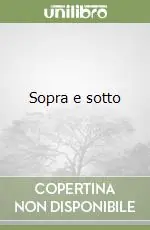 Ultimissimo Modello Sopra e sotto