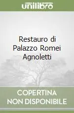 Promozione Esclusiva Restauro di Palazzo Romei Agnoletti
