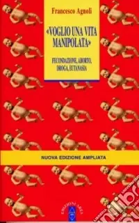 Voglio una vita manipolata Di Tendenza
