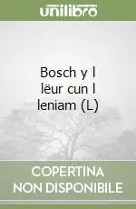 Bosch y l lëur cun l leniam (L) Reso Gratuito