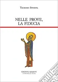 Prezzo Di Fabbrica Nelle prove, la fiducia. Piccole catechesi