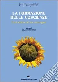 Promozione Esclusiva La formazione delle coscienze
