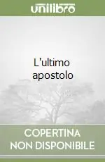 L‘ultimo apostolo Compra Adesso