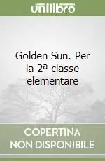 Direttamente Dal Produttore Golden Sun. Per la 2ª classe elementare