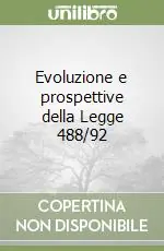 Prezzo Basso Evoluzione e prospettive della Legge 488/92