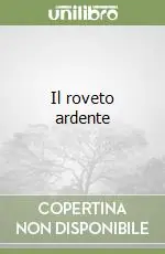 Il roveto ardente Offerta Speciale