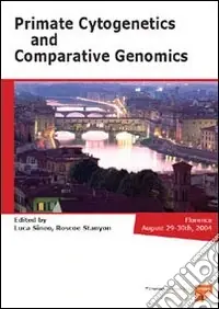 Primate cytogenetics and comparative genomics (Florence, 29-30 August 2004) Popolare
