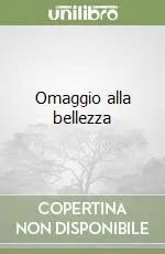 Ultima Occasione Omaggio alla bellezza