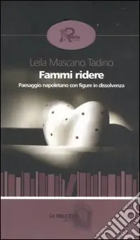 Fammi ridere. Paesaggio napoletano con figure in dissolvenza Prezzo Basso