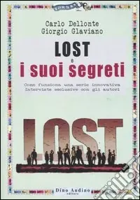 Ordina Subito Lost e suoi segreti