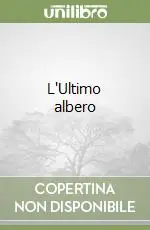 L‘Ultimo albero Prezzo Basso