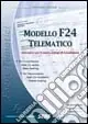 Più Venduto Modello F24 telematico. Alternative per il nuovo obbligo di trasmissione
