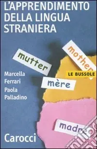 L‘apprendimento della lingua straniera Consegna Rapida