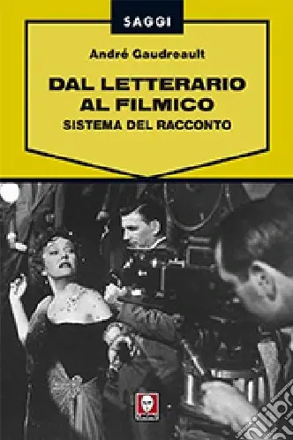 Vendita Finale Dal letterario al filmico. Sistema del racconto