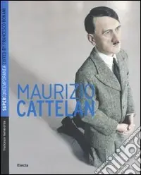 Prezzo Di Fabbrica Maurizio Cattelan. Ediz. inglese