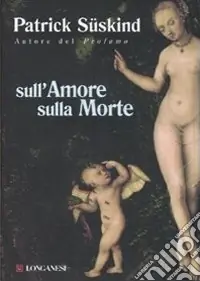 Sull‘amore sulla morte Ordina Subito