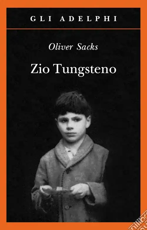 Zio Tungsteno. Ricordi di un‘infanzia chimica Spedizione Espresso
