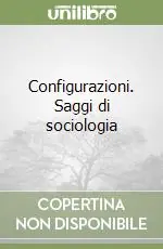 Sconto Configurazioni. Saggi di sociologia
