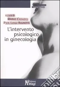 Più Venduto L‘intervento psicologico in ginecologia