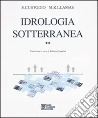 Must-Have Idrologia sotterranea. Vol. 2